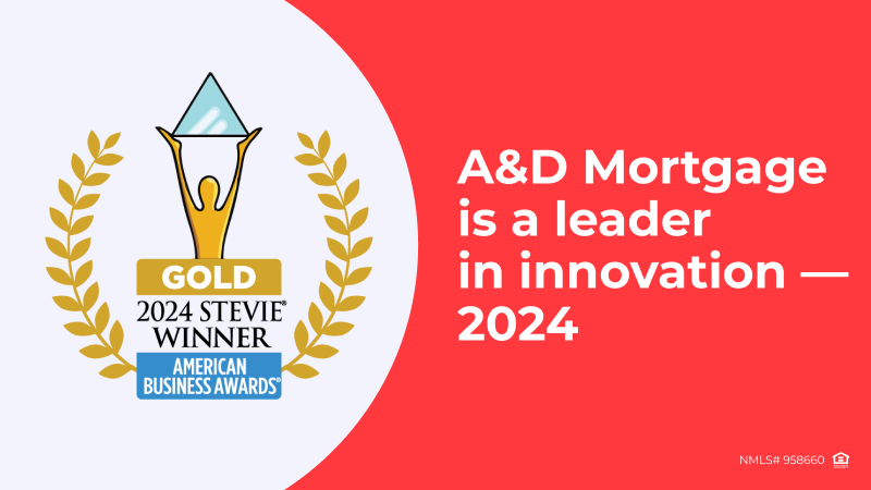 A&D Has Reaffirmed Its Innovation Leadership in the Mortgage Industry